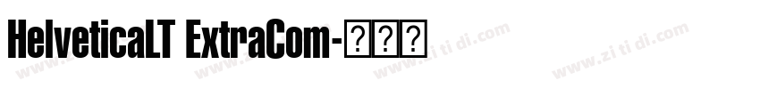 HelveticaLT ExtraCom字体转换